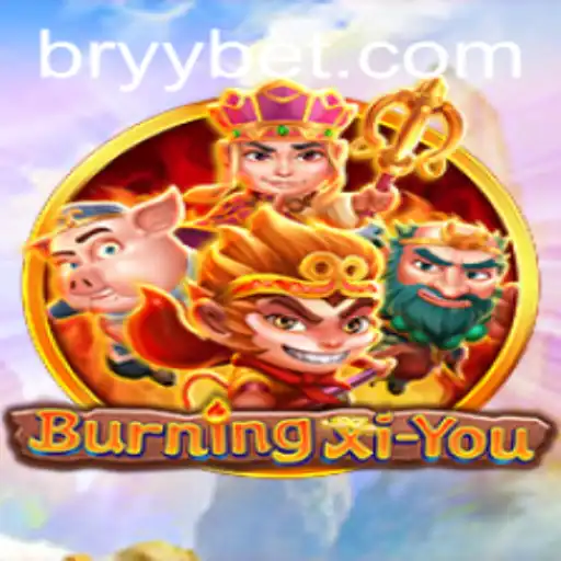 Exploring the Adventures of BurningXiYou: A Deep Dive into its Gameplay and Strategies